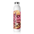 Bride-to-Be Slim Water Bottle — Bachelorette Party Keepsake with Rings & Champagne Design