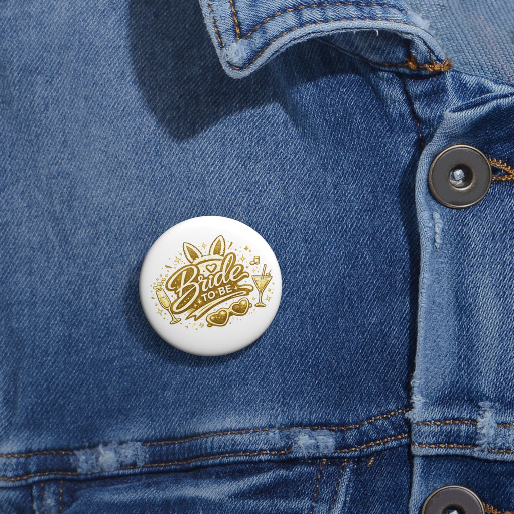 Copy of Bride-to-Be Pin Button — Bachelorette Party Badge