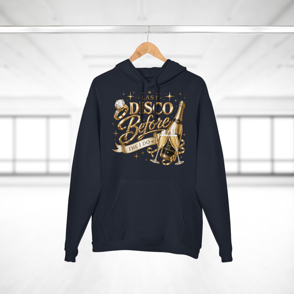 Bride-to-Be Hoodie — "Last Disco Before I Do" Bachelorette Pullover