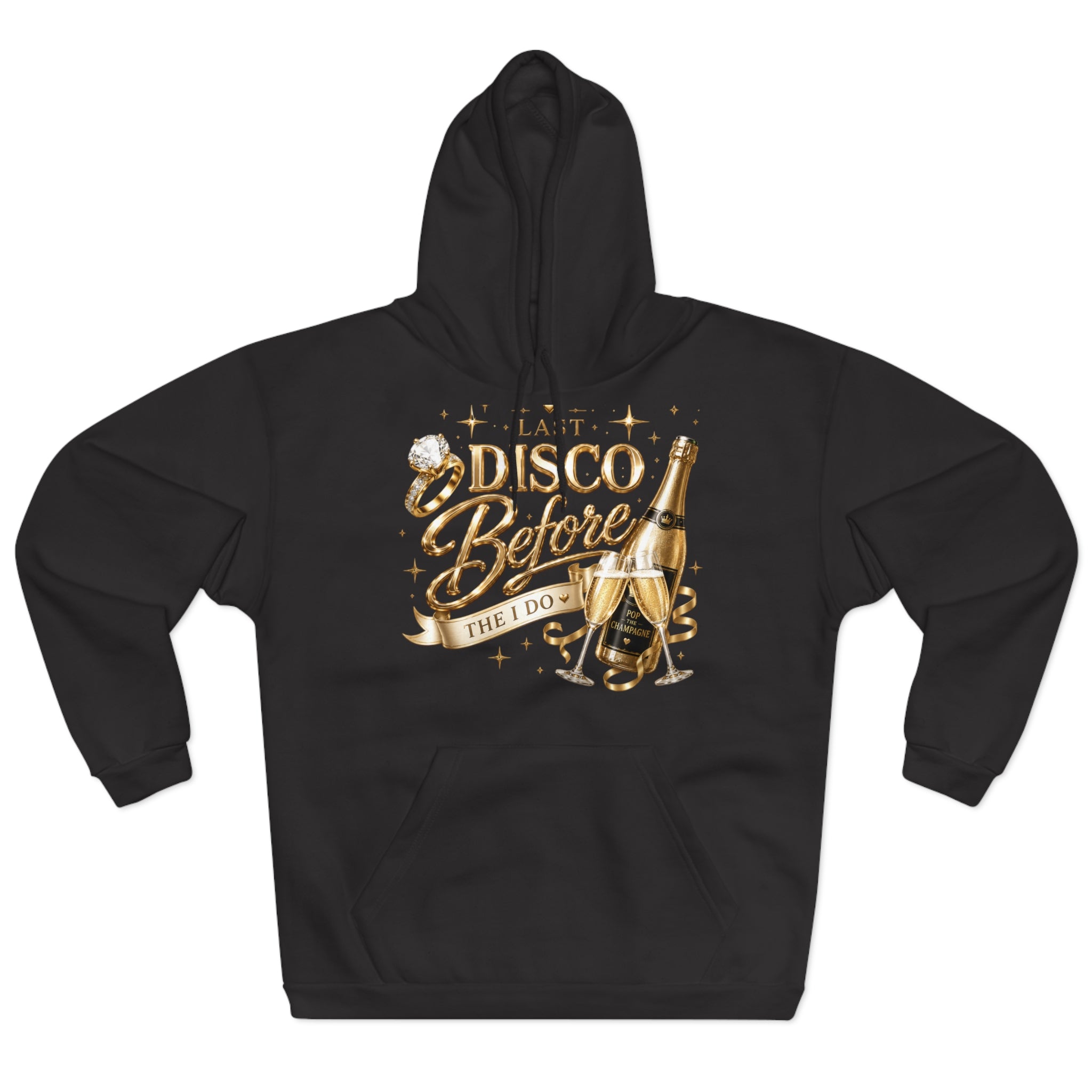 Bride-to-Be Hoodie — "Last Disco Before I Do" Bachelorette Pullover