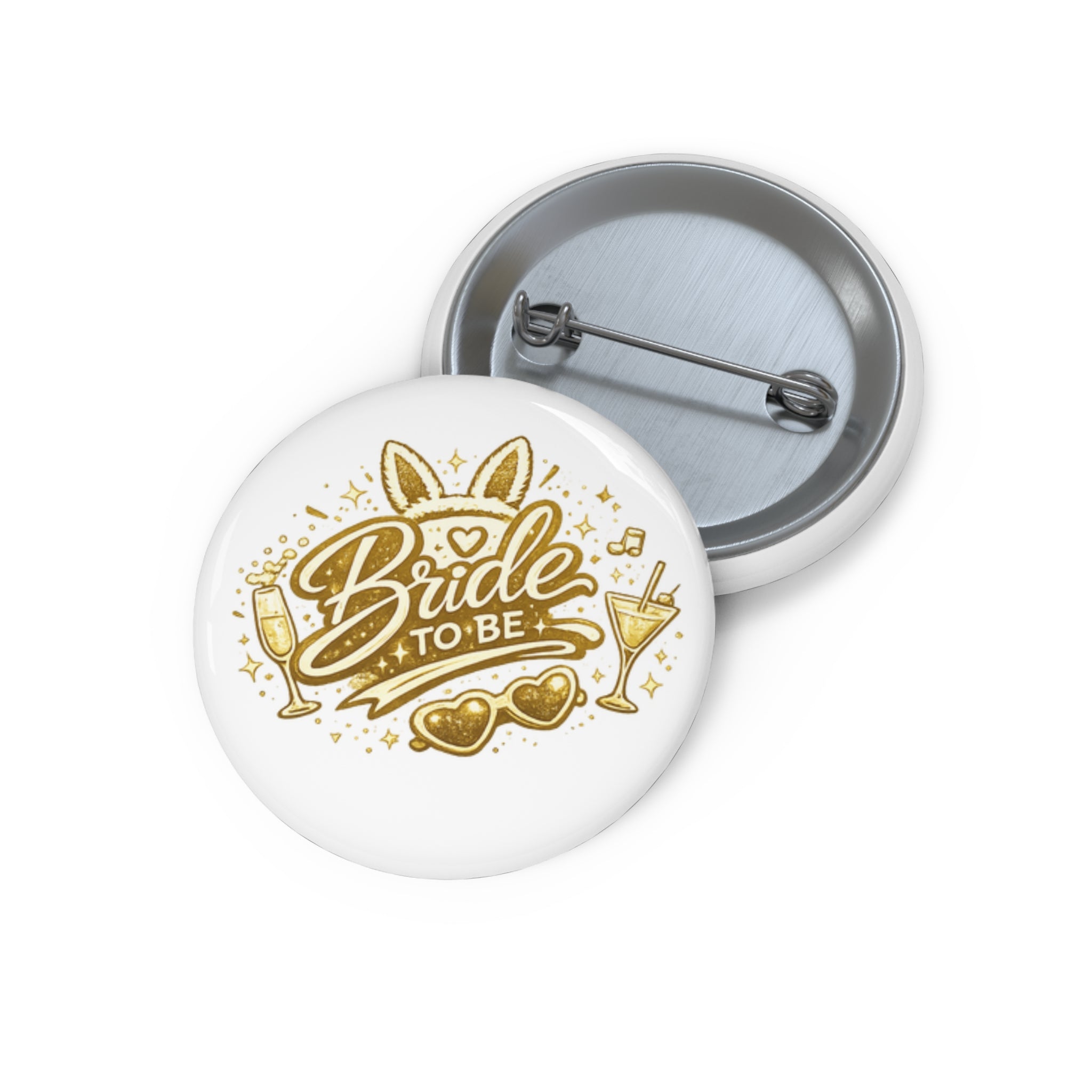 Bride-to-Be Pin Button — Bachelorette Party Badge
