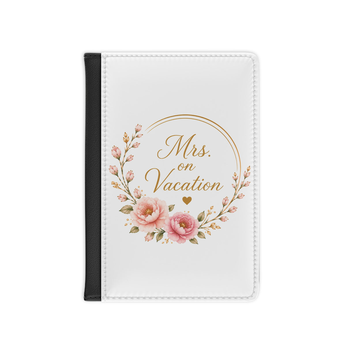 Copy of Mrs. on Vacation Passport Cover — Floral Bride Travel Accessory