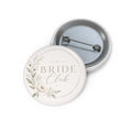 Bride Club Pin Button — Floral Bridal Party Badge