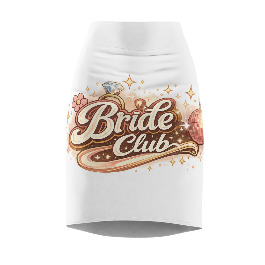 Bride Club Pencil Skirt — Bachelorette Party Bridal Shower Skirt
