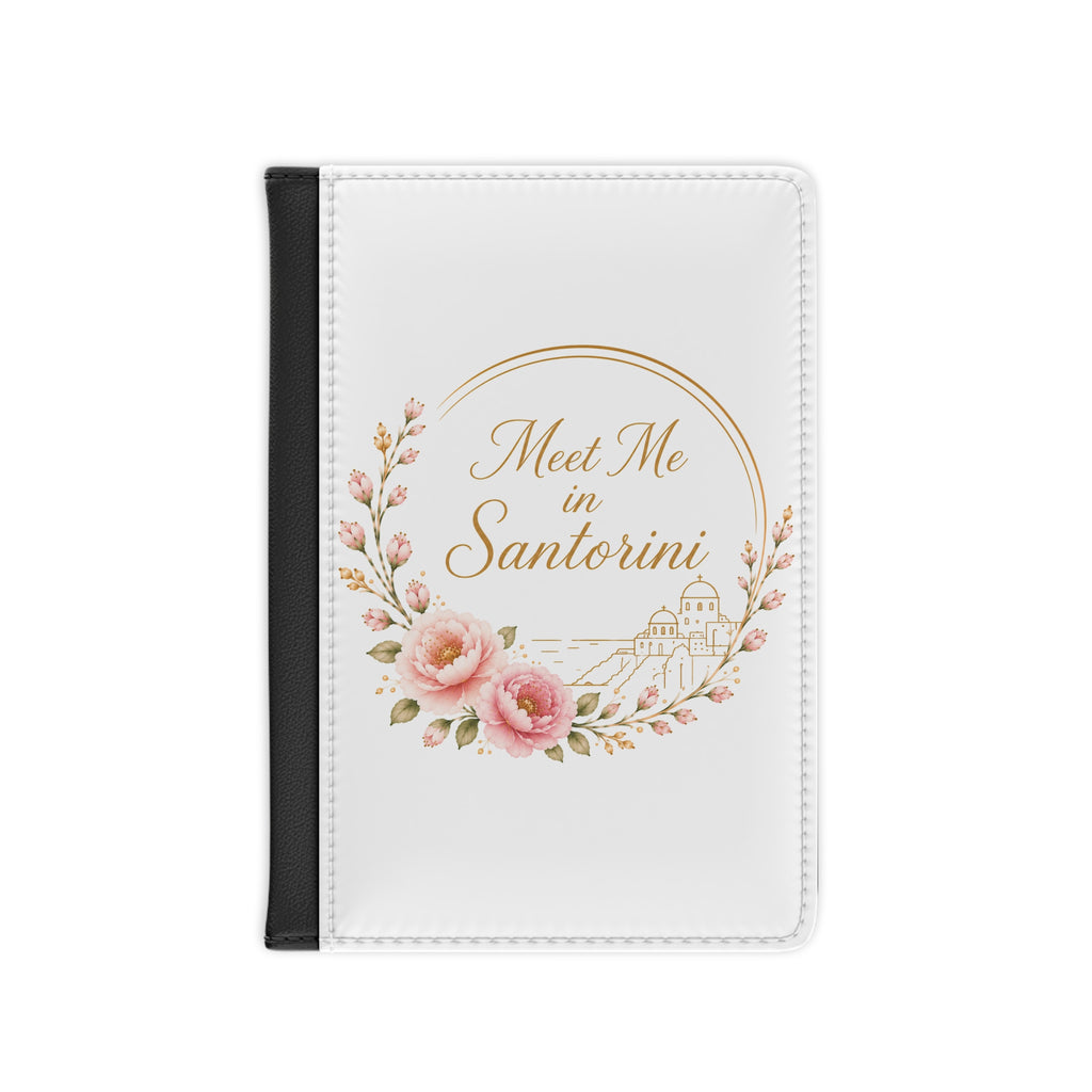 Copy of Santorini Floral Passport Cover – "Meet Me in Santorini" Travel Wallet