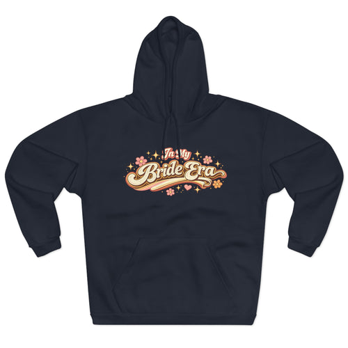 Bride Era Hoodie — Retro Floral 'It's My Bride Era' Pullover